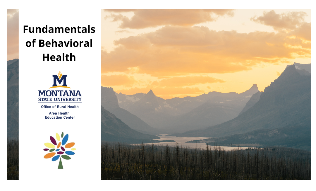 fundamentals-of-behavioral-health-montana-office-of-rural-health-and